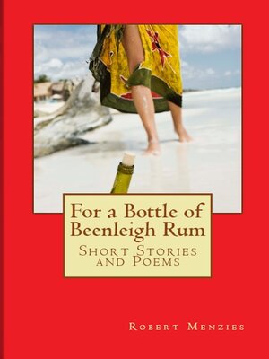 cover image of For a Bottle of Beenleigh Rum